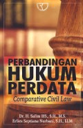 Perbandingan Hukum Perdata : Comparative Civil Law