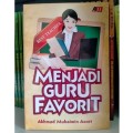 Menjadi Guru Favorit