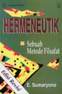 Hermeneutik; Sebuah Metode Filsafat