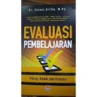 Evaluasi Pembelajaran Prinsip, Teknik, Prosedur