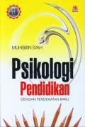 Piskologi Pendidikan Dengan Pendekatan Baru