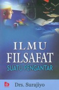 Ilmu Filsafat Suatu Pengantar