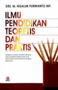 Ilmu Pendidikan Teoretis Dan Praktis