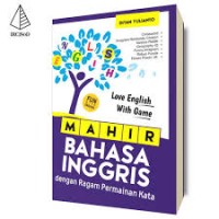 Mahir bahasa Inggris dengan Ragam Permainan Kata