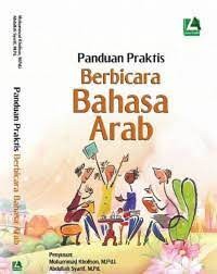 Panduan Praktis Berbicara Bahasa Arab