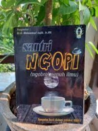 Santri Ngopi Ngobrol Penuh Ilmu