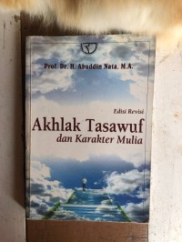 akhlak tasawuf dan karakter mulia