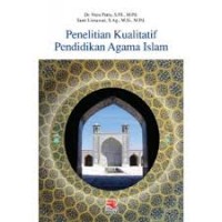 Penelitian Kualitatif Pendidikan Agama Islam