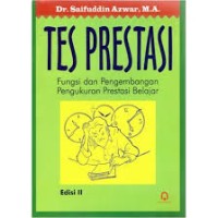 tes prestasi fungsi dan pengembangan pengukuran prestasi belajar