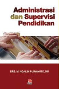 Administrasi Dan Supervisi Pendidikan