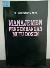 Manajemen Pengembangan Mutu Dosen