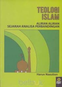 Teologi Islam Aliran Aliran Sejarah Analisa Perbandingan