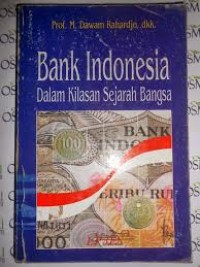 Bank Indonesia dalam Kilasan Sejarah