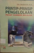 Prinsip-Prinsip Pengelolaan Pusat Sumber Belajar