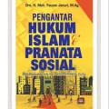 Pengantar Hukum Islam & Pranata Sosial