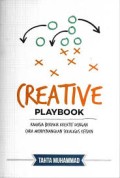 Creative Playbook: Rahasia Berfikir Kreatif dengan Cara Menyenangkan Sekaligus Efesien