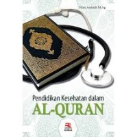 Pendidikan Kesehatan Dalam Al-Qur'an