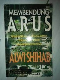 Membendung Arus; Respon Gerakan Muhammadiyah Terhadap Penetrasi Misi Kristen Di Indonesia