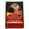 Hukum Ekonomi Islam (Ekonomi Syariah) di Indonesia