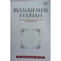 Manajemen Syariah (Sebuah Kajian Historis dan Kontemporer)