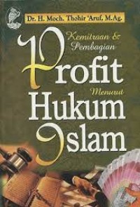 kemitraan & pembagian profit menurut hukum islam