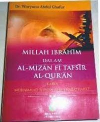 Millah Ibrahim Dalam Al-Mizan Fi Tafsir Al-Quran