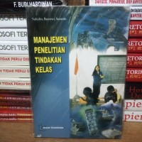 Manajemen Penelitian Tindakan Kelas