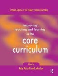 Improving Teaching and Learning in the Core Curiculum