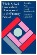 Whole Scholl Curriculum Development in the Primary School