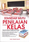 Standar Mutu Penilaian Dalam Kelas