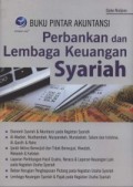 Buku Pintar Akuntansi; Perbankan dan Lembaga Keuangan Syariah