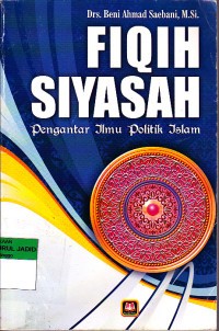 Fiqih Siyasah: Pengantar Ilmu Politik Islam