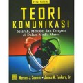 Teori Komunikasi; Sejarah, Metode, dan Terapan di dalam media masa edisi kelima