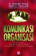 Komunikasi Organisasi; Strategi Meningkatkan