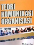 Teori komunikasi organisasi