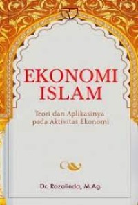 Ekonomi Islam Teori dan Aplikasinya pada Aktifitas Ekonomi