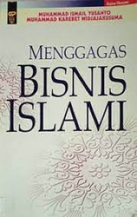 Menggagas Bisnis Islami