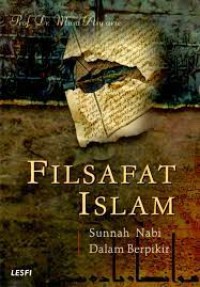 Filsafat Islam; Sunnah Nabi Dalam Berpikir