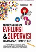 Pedoman Lengkap Evaluasi & Supervisi Bimbingan Konseling