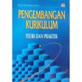 Pengembangan Kurikulum ; Teori Dan Praktek