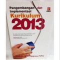 Pengembangan dan Implementasi Kurikulum 2013