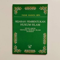 Sejarah Pembentukan Hukum Islam