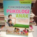 Perkembangan Psikologi Anak