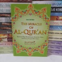 The Miracle Of Al-Qur'an