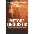 Metode Linguistik; Ancangan Metode Penelitian dan Kajian