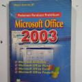 Pedoman Panduan Praktikum Microsoft Office 2003