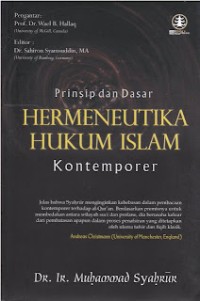 prinsip dan Dasar;hermeneutika hukum islam kontemporer