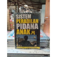 sistem peradilan pidana anak