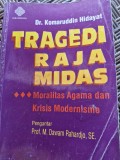 tragedi raja midas moralitas agama dan krisis moderisme