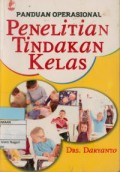 Panduan Operasional Penelitian Tindakan Kelas